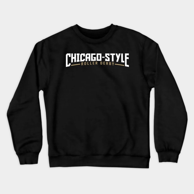 White & Gold CSRD Name Logo Crewneck Sweatshirt by ChicagoStyleRollerDerby